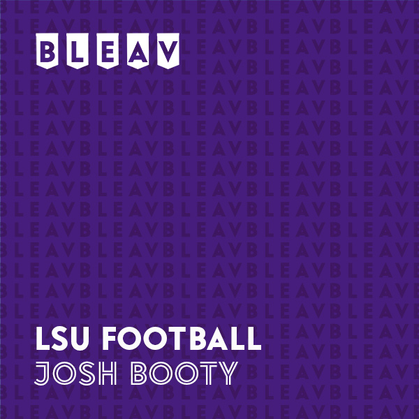 Teaser Episode: LSU Football with Josh Booty