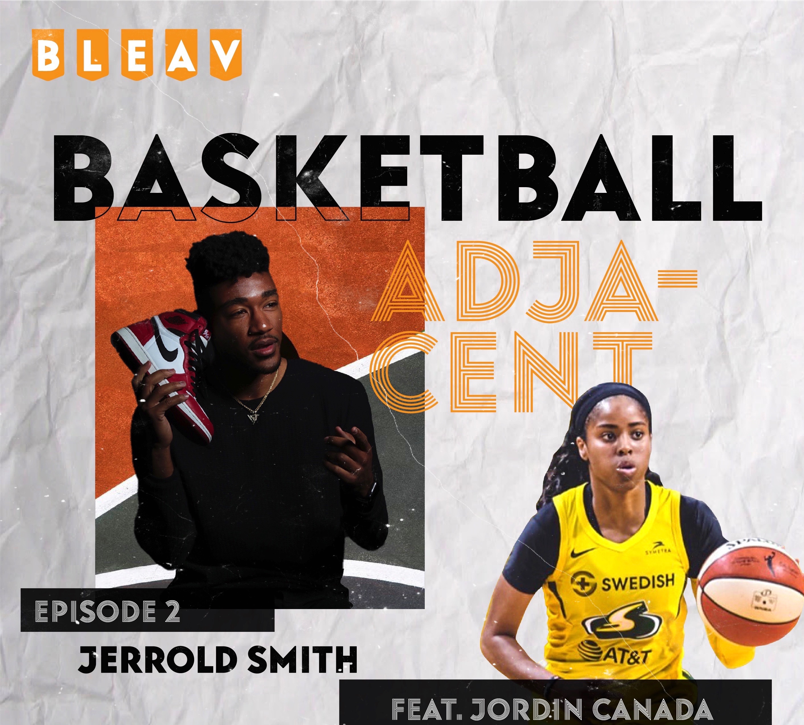 Episode 2: Adjacent with Jordin Canada
