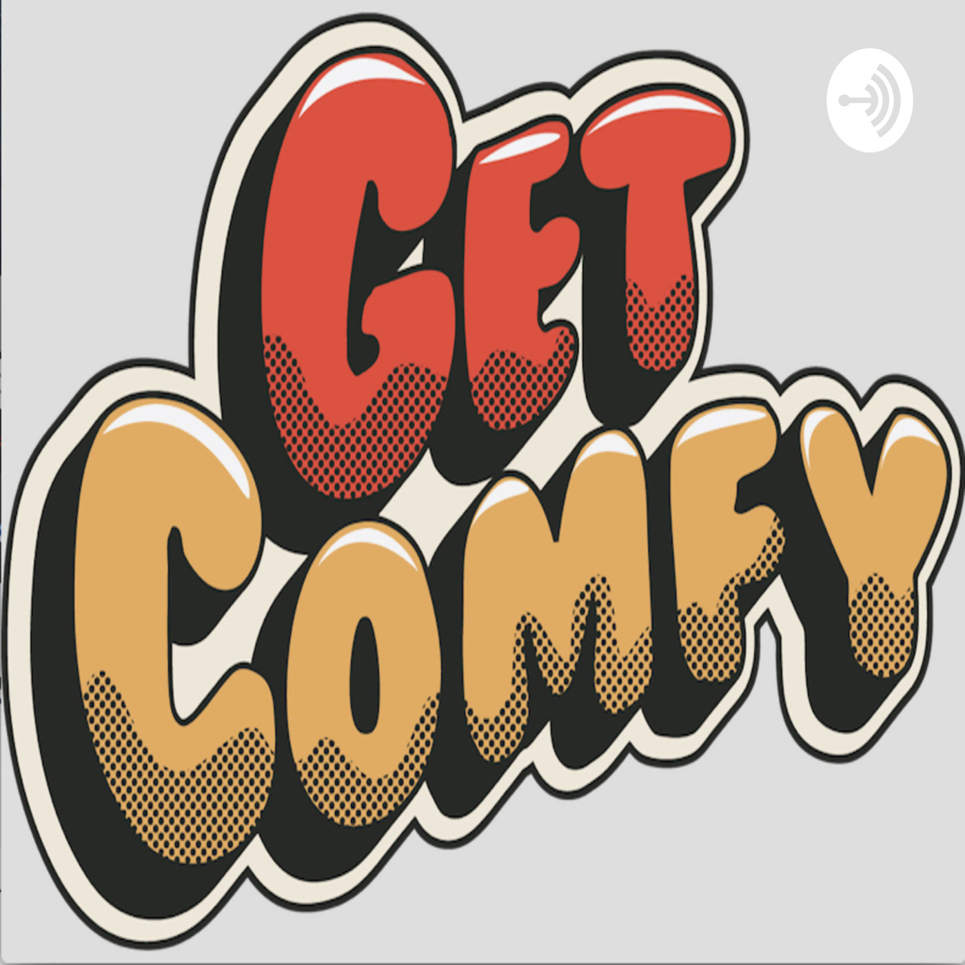 The Get Comfy Podcast Bleav Podcast Network